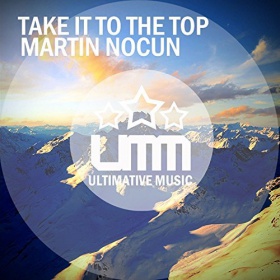 MARTIN NOCUN - TAKE IT TO THE TOP